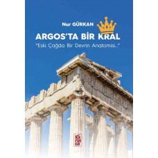 Argos'ta Bir Krallık